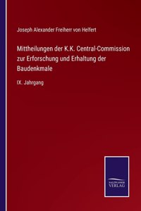 Mittheilungen der K.K. Central-Commission zur Erforschung und Erhaltung der Baudenkmale