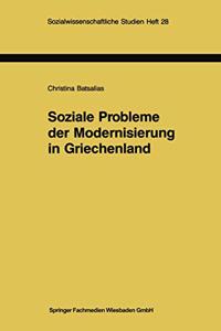 Soziale Probleme Der Modernisierung in Griechenland