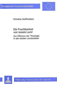 Die Fruchtbarkeit Von Israels Land