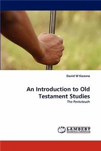 Introduction to Old Testament Studies