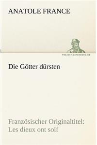 Götter dürsten