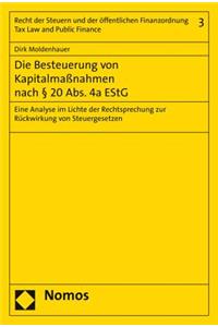 Die Besteuerung Von Kapitalmassnahmen Nach 20 Abs. 4a Estg