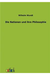 Die Nationen Und Ihre Philosophie