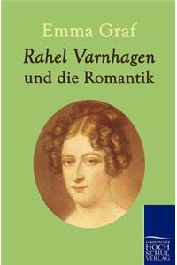 Rahel Varnhagen und die Romantik
