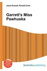 Garrett's Miss Pawhuska
