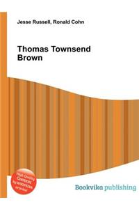 Thomas Townsend Brown