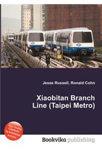 Xiaobitan Branch Line (Taipei Metro)