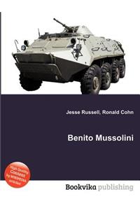 Benito Mussolini