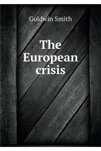 The European Crisis