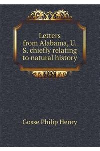 Letters from Alabama, U. S. chiefly relating to natural history