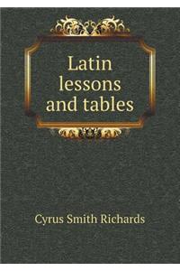 Latin Lessons and Tables