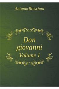Don giovanni Volume 1