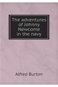 The adventures of Johnny Newcome in the navy