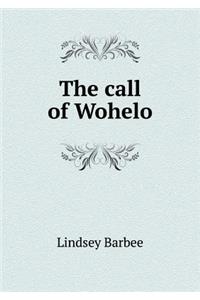 The call of Wohelo