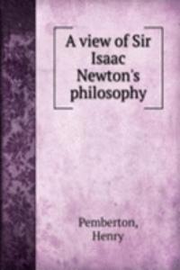 view of Sir Isaac Newton's philosophy