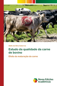 Estudo da qualidade da carne de bovino