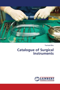 Catalogue of Surgical Instruments