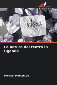 natura del teatro in Uganda