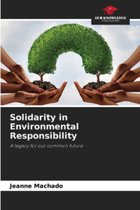 Solidarity in Environmental Responsibility