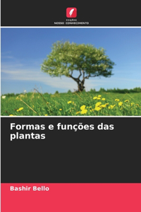 Formas e funções das plantas