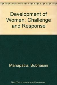 Development of Women: Challenges and Response