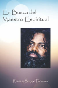 En Busca del Maestro Espiritual