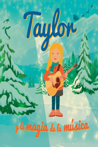 Taylor y la magia de la música