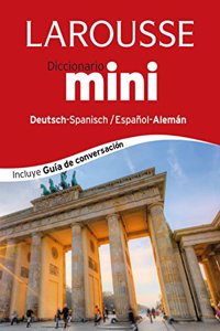 Larousse diccionario mini Español-Alemán / Deutsh-Spanisch Mini Dictionary