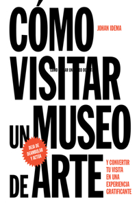 Cómo Visitar Un Museo de Arte