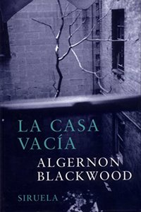 La casa vacia/ The empty house (Libros Del Tiempo)