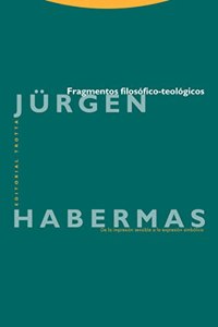 Fragmentos Filosofico-Teologicos