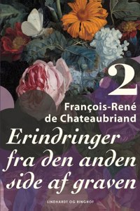 Erindringer fra den anden side af graven. Bind 2