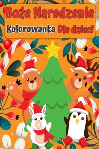 Boże Narodzenie Santa Claus Kolorowanka książka dla dzieci