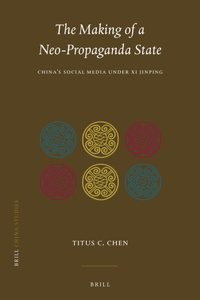 Making of a Neo-Propaganda State