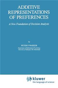 Additive Representations of Preferences