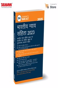 Taxmann's Bharatiya Nyaya Sanhita (BNS) 2023 | Hindi â€“ Comprehensive Legal Resource with Bare Act | Comparative Study | Section-wise Table | Guide to Punishment for Offences