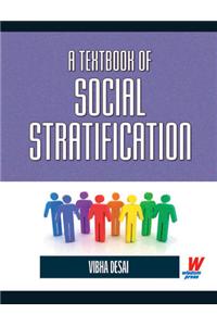 A Textbook of Social Stratification