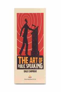 The Art of Public Speaking