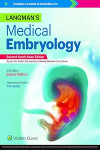 Langmanâ€™s Medical Embryology, 2nd South Asian Edition