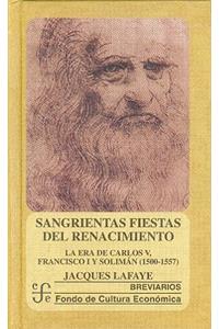 Sangrientas Fiestas del Renacimiento