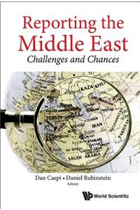 Reporting the Middle East