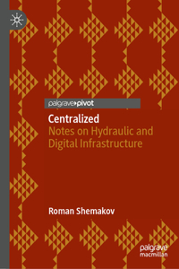 Centralized