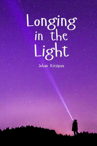 Longing in the Light