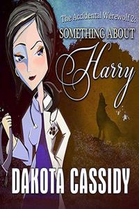 The Accidental Werewolf 2