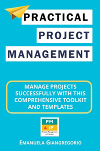 Practical Project Management