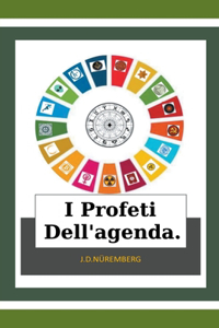 I Profeti Dell'agenda.