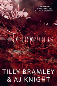 Tenacious