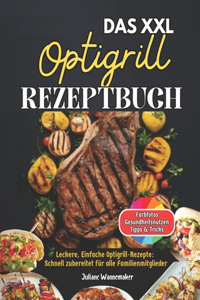 DAS XXL Optigrill Rezeptbuch
