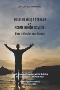 Building Your 8 Streams of Income Business Model