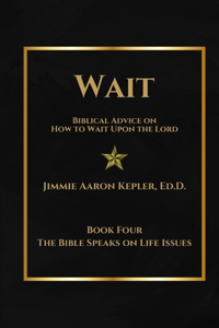 Wait